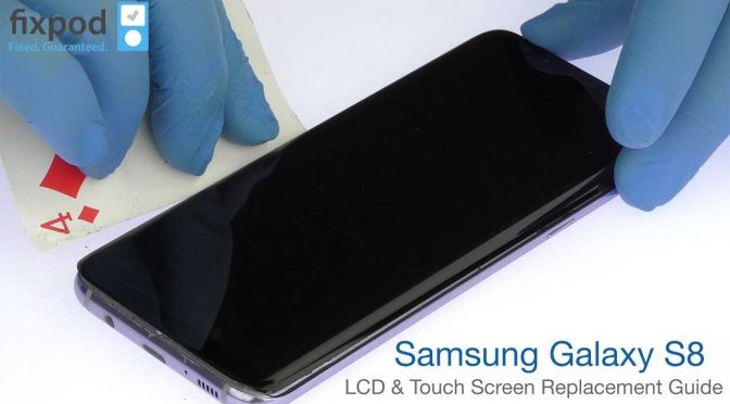 Samsung Galaxy S8 Screen replacement